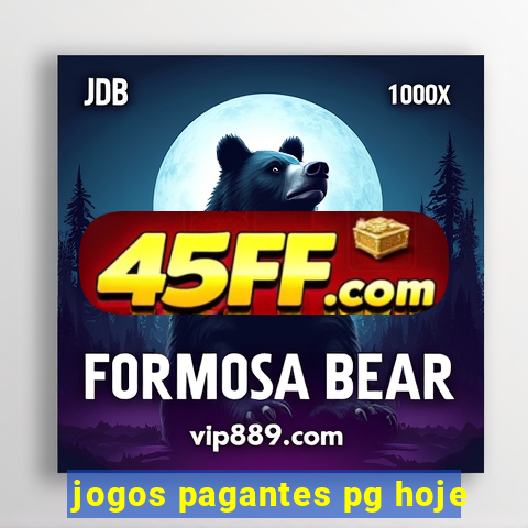 jogos pagantes pg hoje